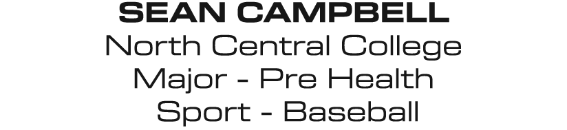 Sean Campbell North Central College Major Pre Health Sport Baseball 