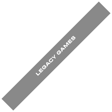 LEGACY GAMES