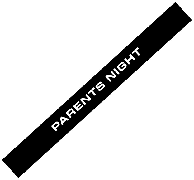 PARENTS NIGHT