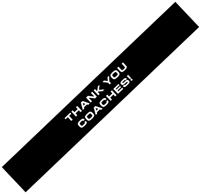 THANK YOU COACHES!