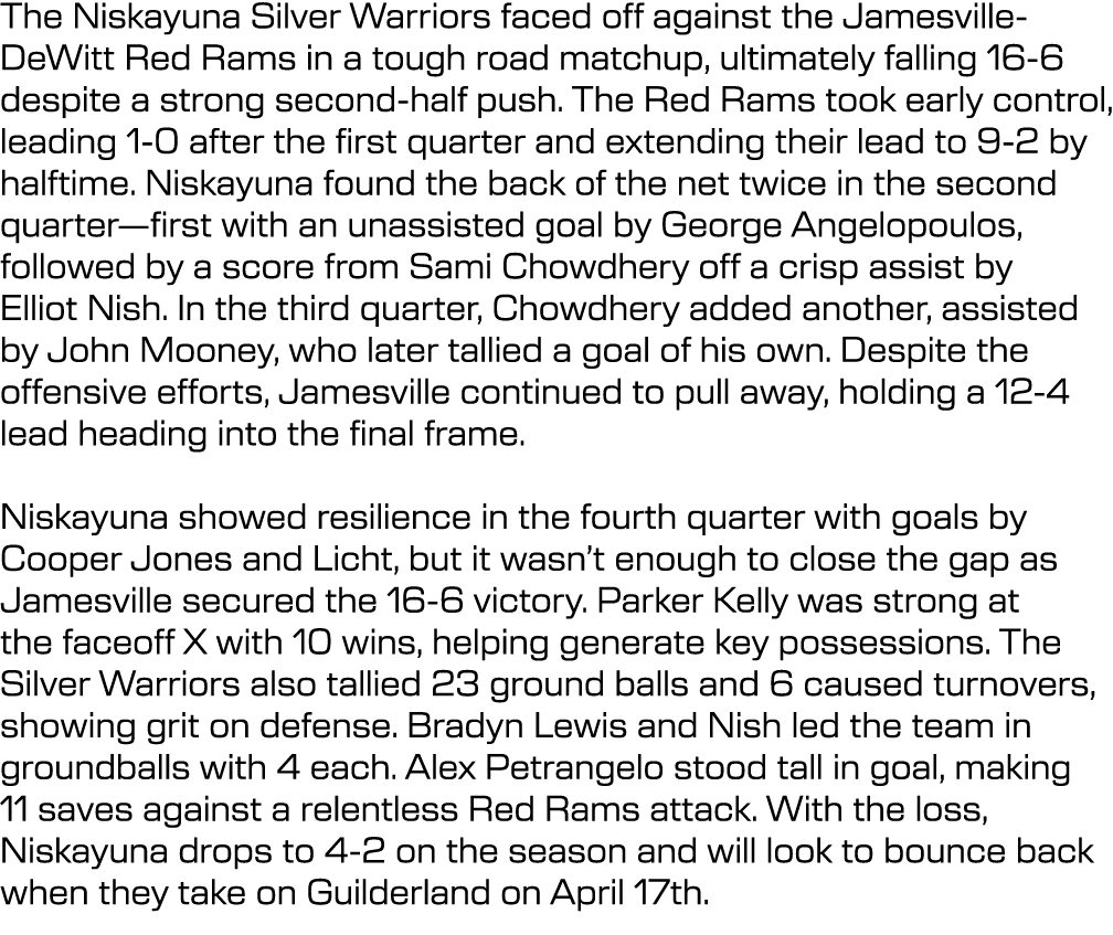 The Niskayuna Silver Warriors faced off against the Jamesville-DeWitt Red Rams in a tough road matchup, ultimately fa...