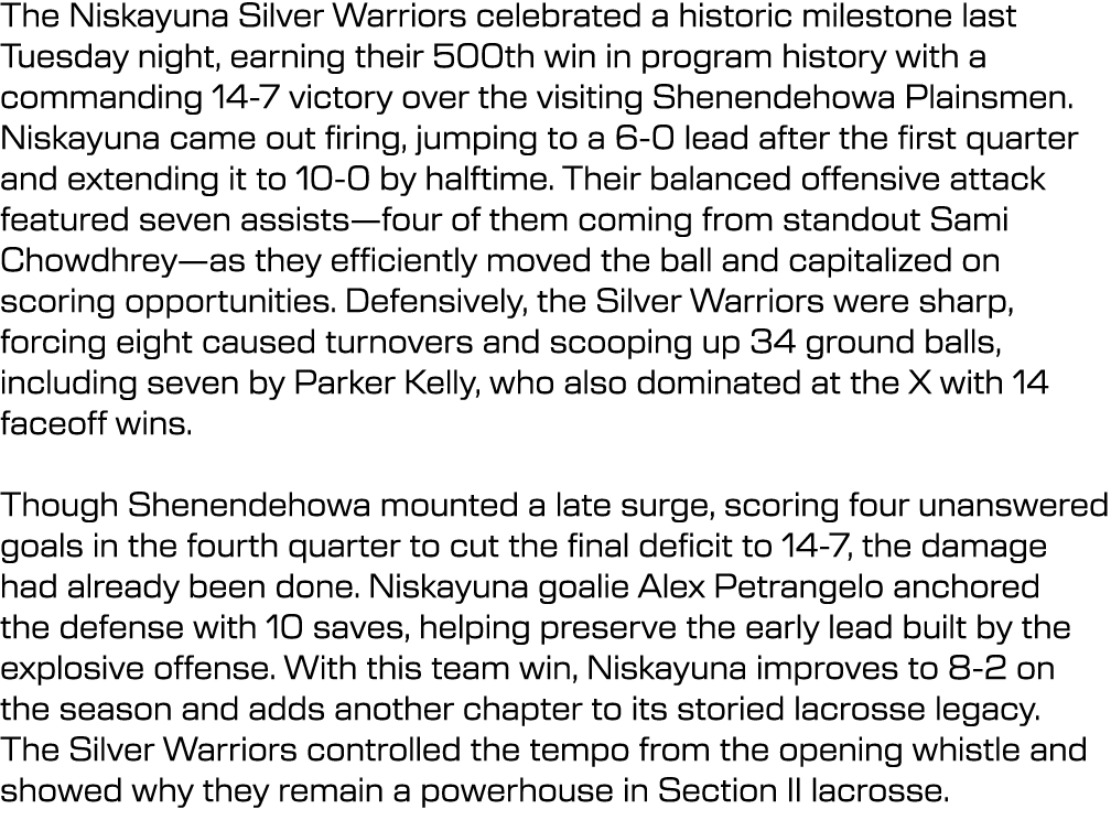 The Niskayuna Silver Warriors celebrated a historic milestone last Tuesday night, earning their 500th win in program ...