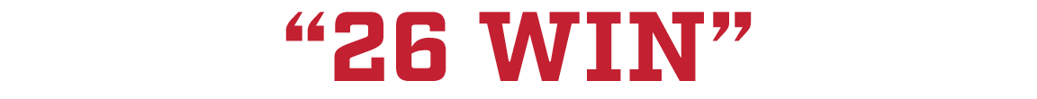 “26 WIN”