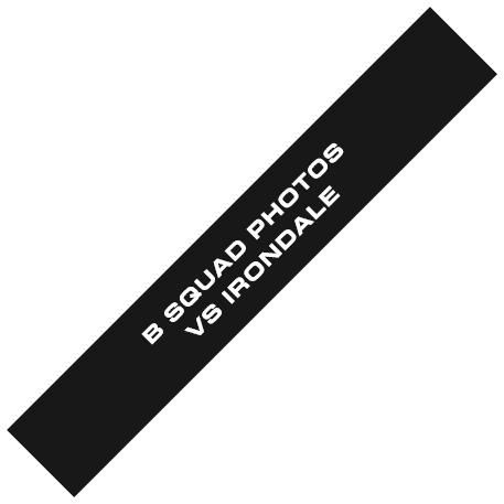 B SQUAD PHOTOS VS IRONDALE