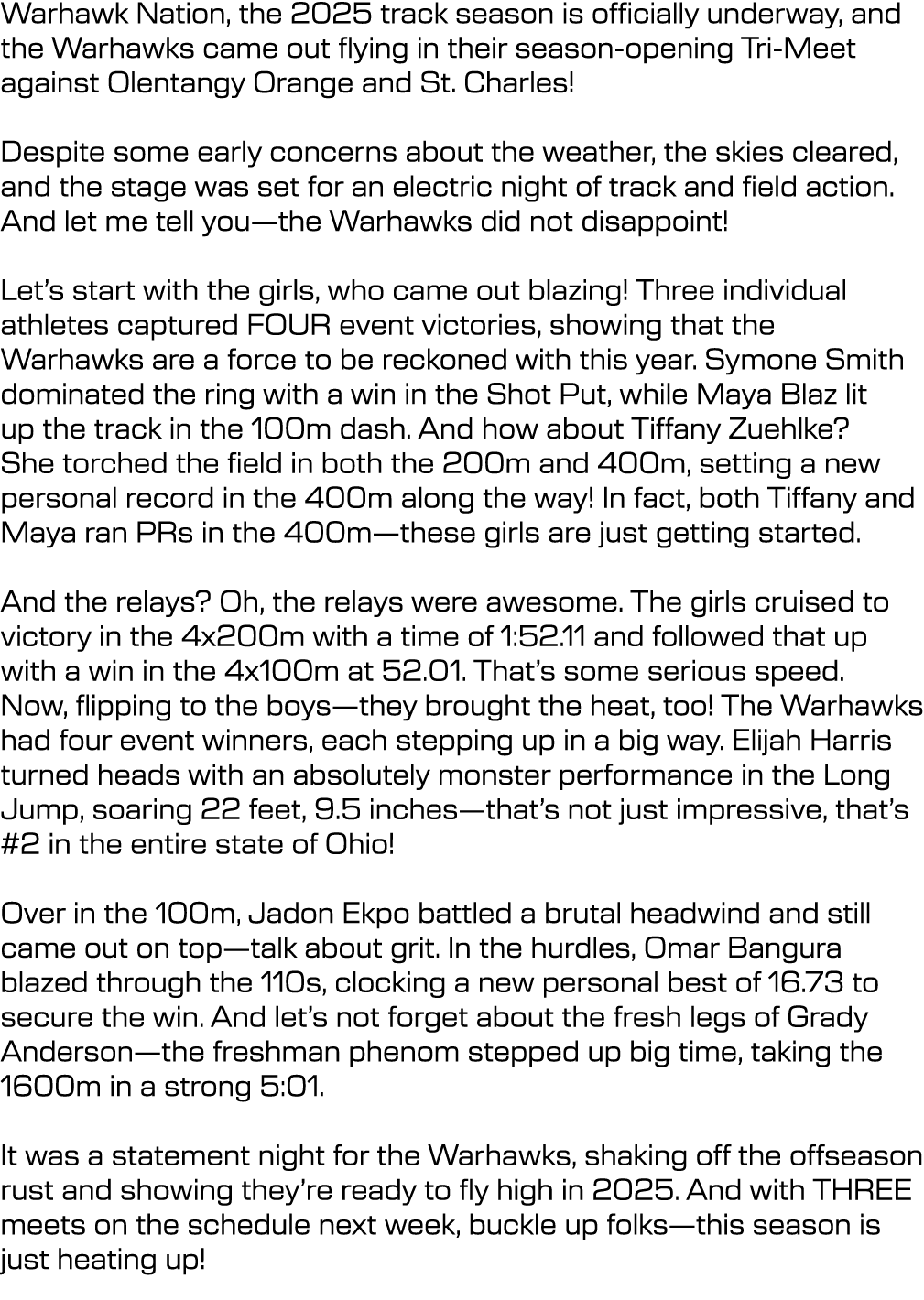 Warhawk Nation, the 2025 track season is officially underway, and the Warhawks came out flying in their season openin...