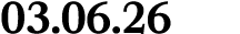 03.06.26