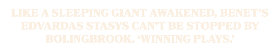 Like a sleeping giant awakened, Benet’s Edvardas Stasys can’t be stopped by Bolingbrook. ‘Winning plays.’