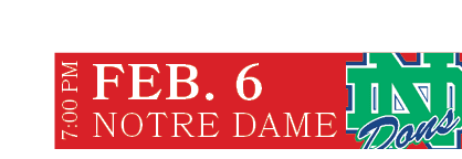 NOTRE DAME,FEB. 6,7:00 P