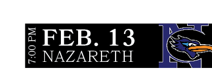 NAZARETH,FEB. 13,7:00 P