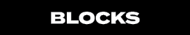 BLOCKS