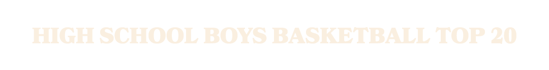High school boys basketball Top 20