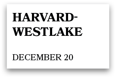 harvard westlake december 20