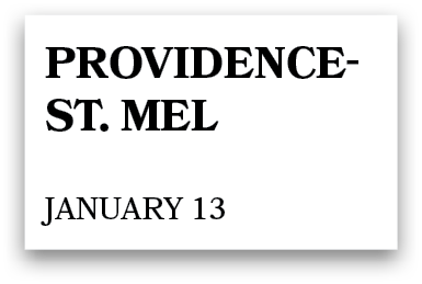providence st. Mel January 13