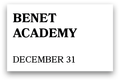 benet academy december 31