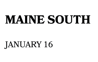 maine south January 16