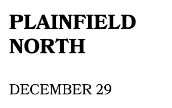 plainfield north december 29