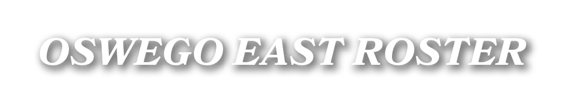OSWEGO EAST ROSTER