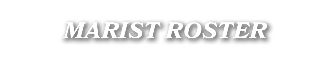 MARIST ROSTER