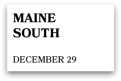 MAINE SOUTH december 29