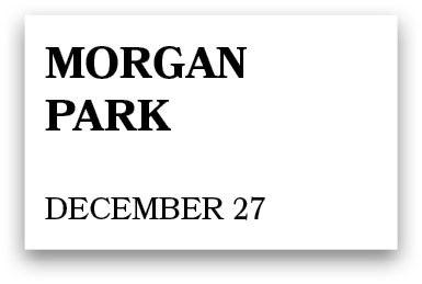 Morgan park december 27