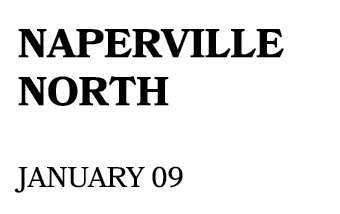 NAPERVILLE NORTH JANUARY 09