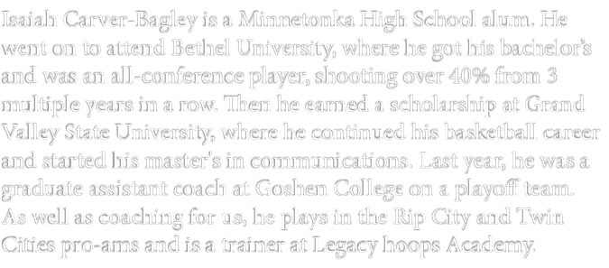 Isaiah Carver Bagley is a Minnetonka High School alum. He went on to attend Bethel University, where he got his bache...