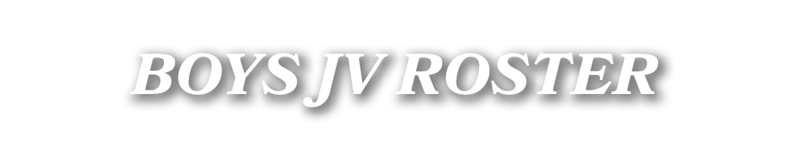 BOYS JV ROSTER