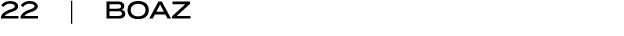 22 | boaz