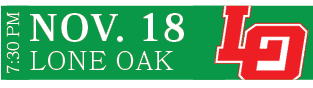 Lone Oak ,NOV. 18,7:30 P
