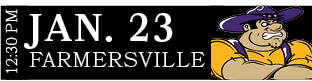 FARMERSVILLE,JAN. 23,12:30 P
