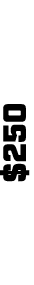 $250