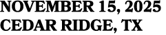 November 15, 2025 CEDAR RIDGE, TX