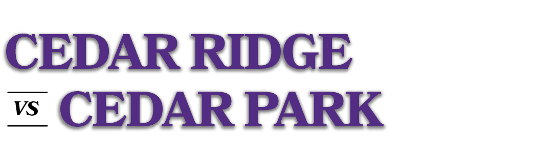 VS,Cedar Park ,CEDAR RIDG