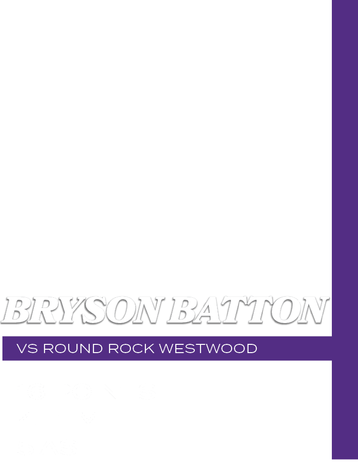 VS Round Rock Westwood ,16 POINTS 4 FTM 5 ast,Bryson Batto