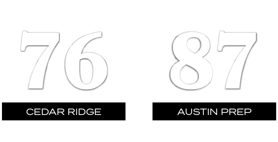 87,76,Austin Prep,CEDAR RIDGE