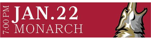 MONARCH,JAN.22,7:00 P