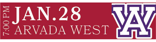 ARVADA WEST,JAN.28,7:00 P