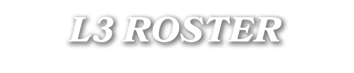 L3 ROSTER