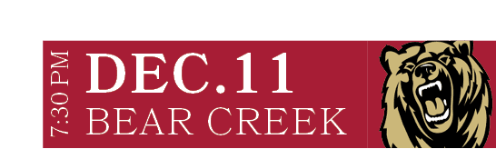 BEAR CREEK,DEC.11,7:30 P