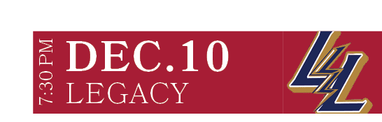 LEGACY,DEC.10,7:30 P