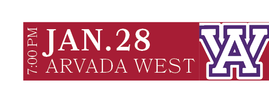 ARVADA WEST,JAN.28,7:00 P