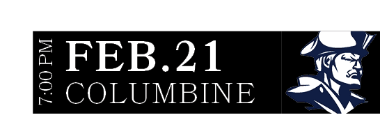 COLUMBINE,FEB.21,7:00 P