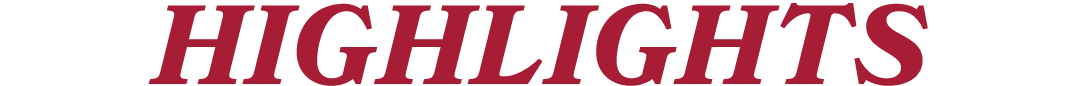 HIGHLIGHTS