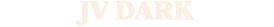 JV DARK
