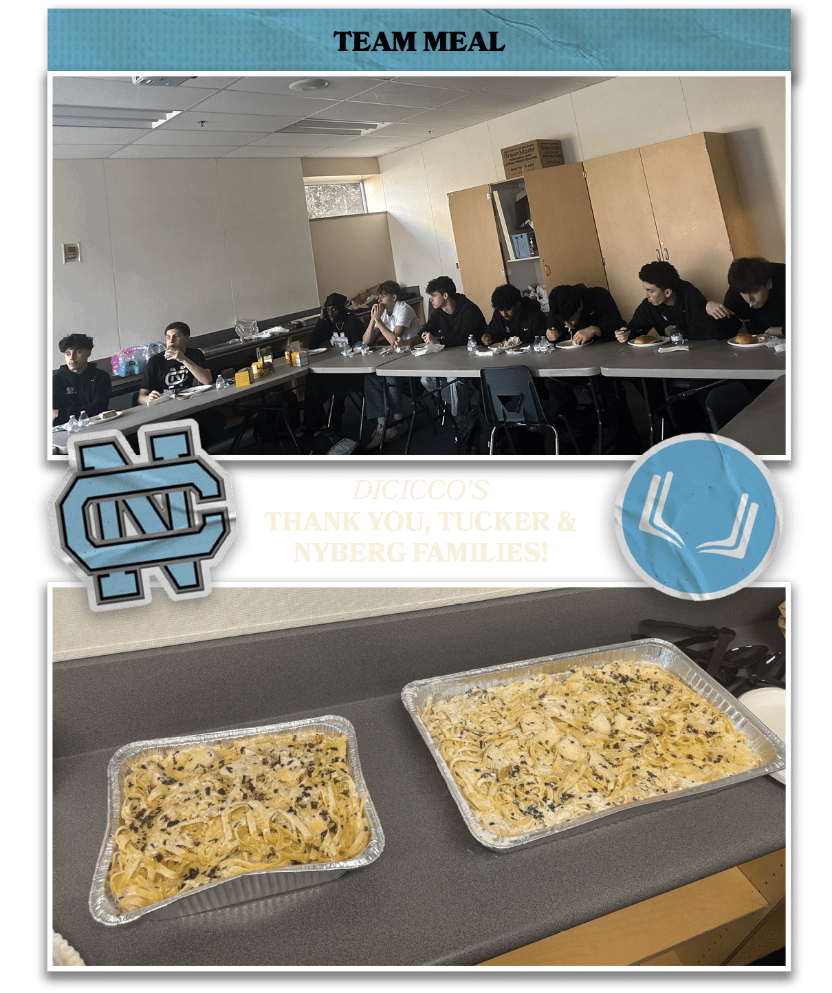 TEAM MEAL,DiCicco’s Thank You, TUCKER & Nyberg Families