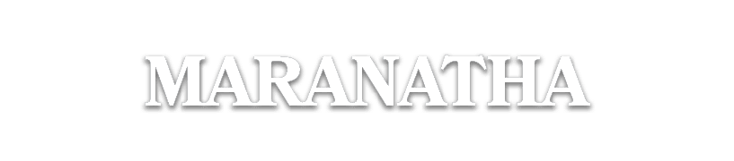 MARANATHA