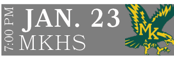 MKHS, JAN. 23,7:00 P