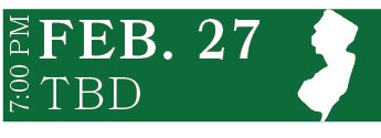 TBD,FEB. 27,7:00 P