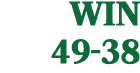 WIN 49 38