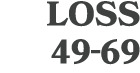 loss 49 69